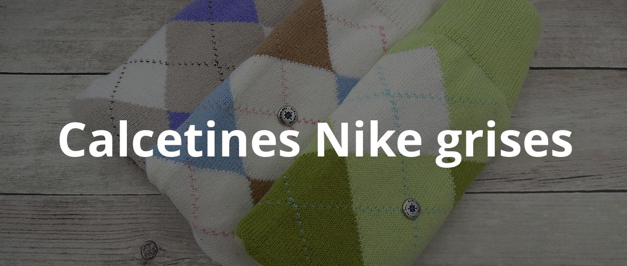 Calcetines Nike grises para comprar en internet que están arrasando, los más vendidos - CalcetinesOnlineClub Calcetines Nike grises